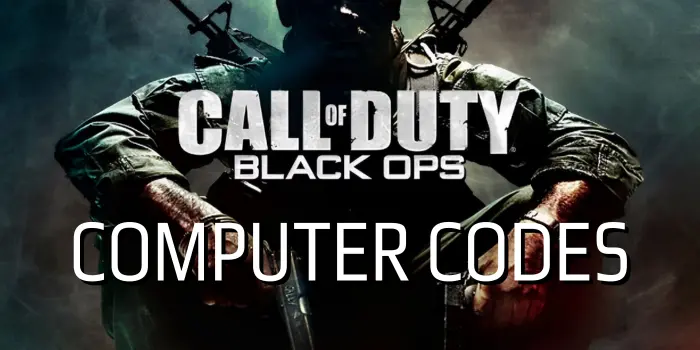 Black Ops 1 Computer Codes [September 2023]
